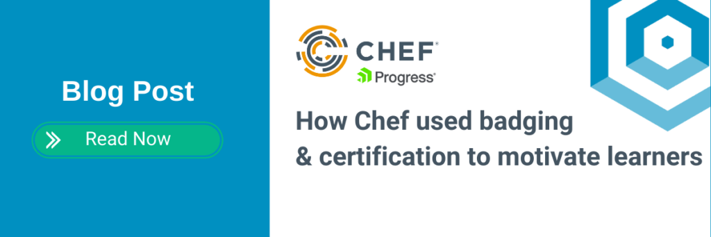 Blog post banner - How Chef used badging & certification to motivate learners